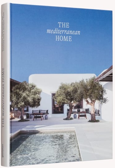 The Mediterranean Home Opracowanie zbiorowe