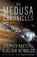 The Medusa Chronicles Reynolds Alastair