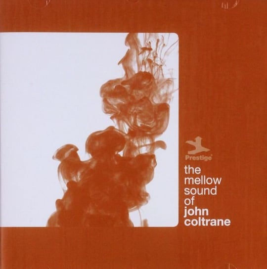 The Mellow Sound Of John Coltrane Coltrane John