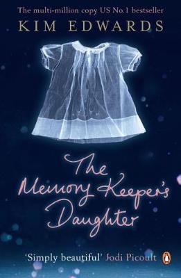 The Memory Keeper's Daughter Edwards Kim