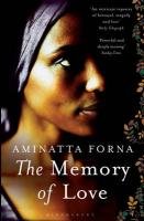 The Memory of Love Forna Aminatta