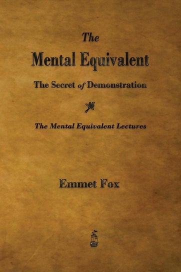 The Mental Equivalent Fox Emmet