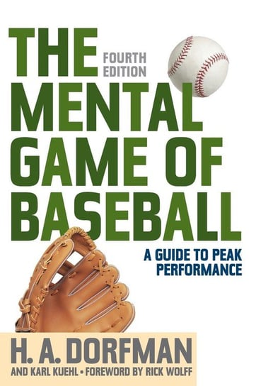 The Mental Game of Baseball Dorfman H.A.