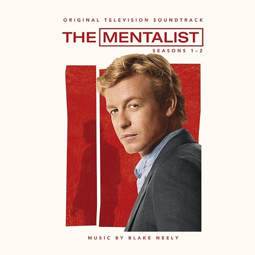 The Mentalist: Seasons 1-2 (Original Television Soundtrack) Blake Neely