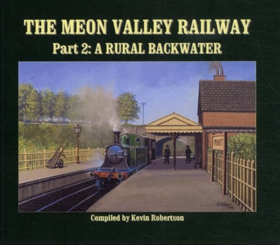 The Meon Valley Railway Robertson Kevin