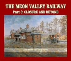 The Meon Valley Railway Robertson Kevin