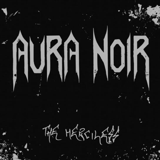 The Merciless Aura Noir