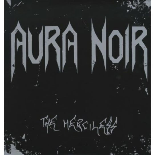The Merciless Aura Noir