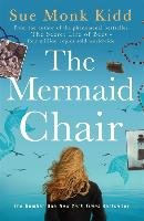 The Mermaid Chair Monk Kidd Sue