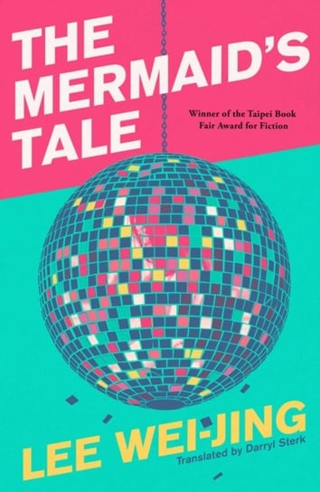 The Mermaid's Tale Lee Wei-Jing