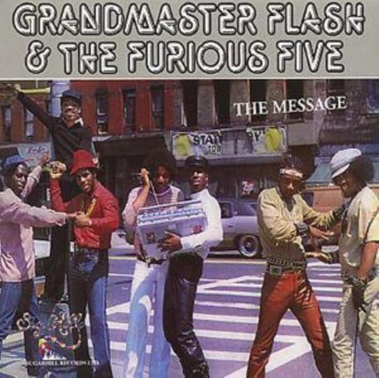 The Message Grandmaster Flash and The Furious Five