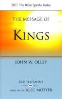 The Message of Kings Olley John