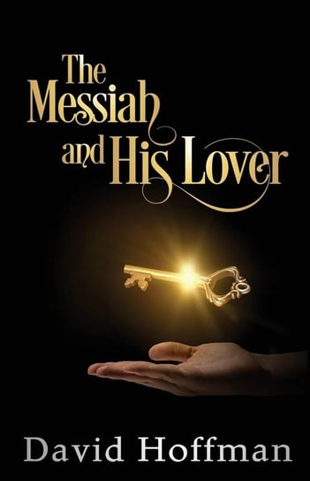 The Messiah and His Lover Hoffman David