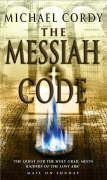 The Messiah Code Cordy Michael