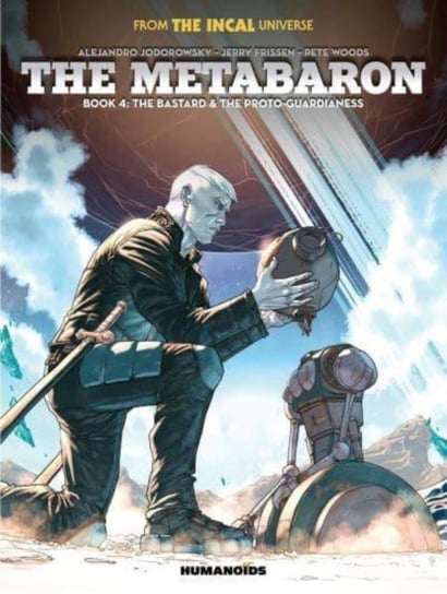The Metabaron Book 4: The Bastard and the Proto-Guardianess Frissen Jerry