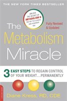 The Metabolism Miracle, Revised Edition Kress Diane