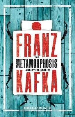 The Metamorphosis and Other Stories Kafka Franz