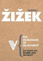 The Metastases of Enjoyment Zizek Slavoj