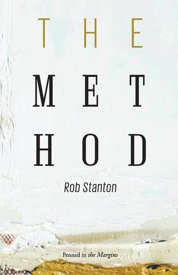 The Method Stanton Rob