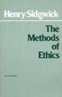 The Methods of Ethics Sidgwick Henry