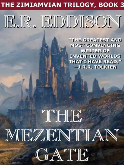 The Mezentian Gate - ebook epub E. R. Eddison