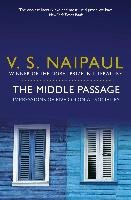 The Middle Passage Naipaul V. S.