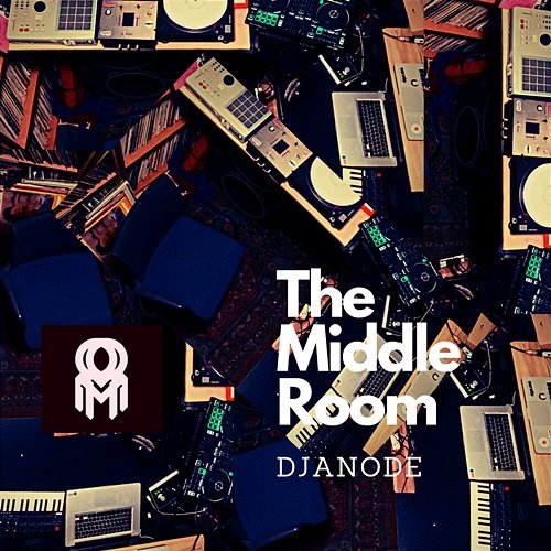 The Middle Room DJAnode