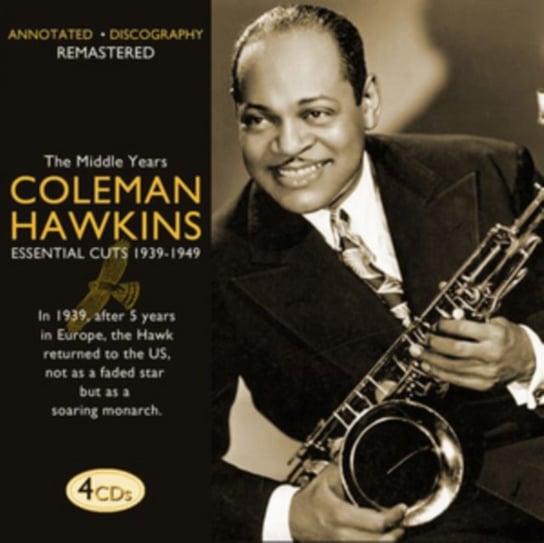 The Middle Years Coleman Hawkins