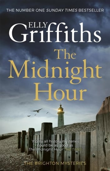 The Midnight Hour: Twisty mystery from the bestselling author of The Locked Room Griffiths Elly