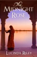 The Midnight Rose Riley Lucinda