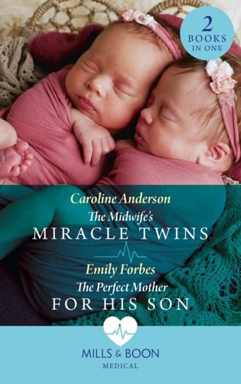The Midwifes Miracle Twins  The Perfect Mother For His Son. The Midwifes Miracle Twins  the Perfect Opracowanie zbiorowe