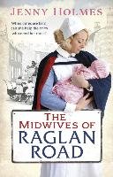 The Midwives of Raglan Road Holmes Jenny