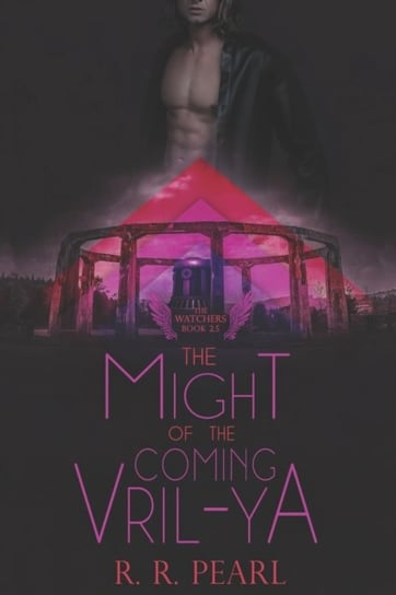 The Might of the Coming Vril-Ya Opracowanie zbiorowe