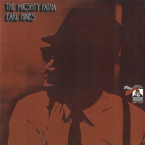 The Mighty Fatha Earl Hines