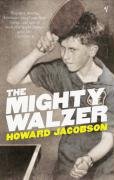 The Mighty Walzer Jacobson Howard