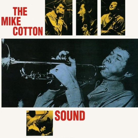 The Mike Cotton Sound The Mike Cotton Sound