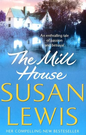 The Mill House Lewis Susan
