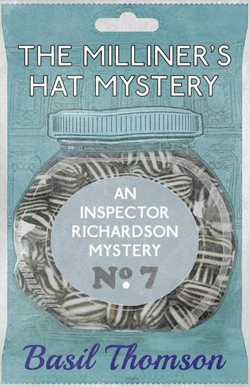 The Milliner's Hat Mystery Thomson Basil