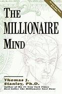 The Millionaire Mind Stanley Thomas J.