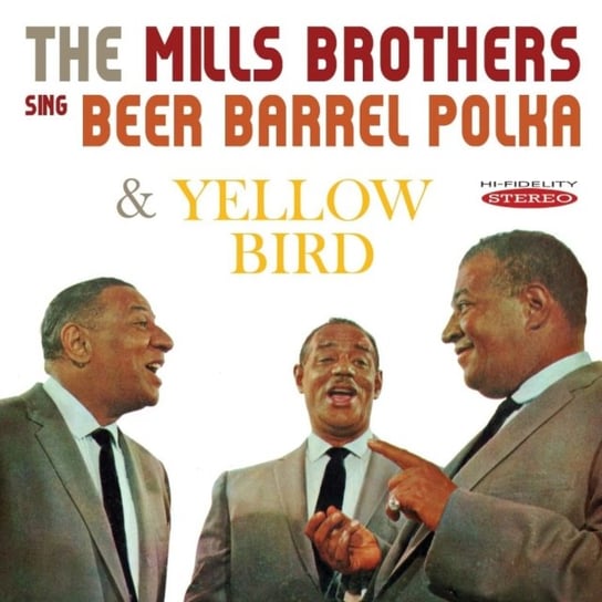 The Mills Brothers Sing Beer Barrel Polka And Yellow Bird The Mills Brothers