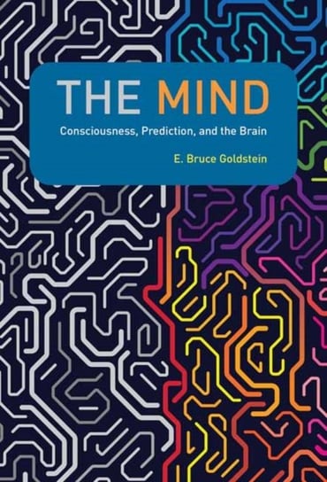 The Mind E. Bruce Goldstein