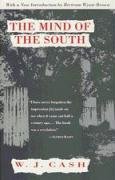 The Mind of the South Cash W. J.