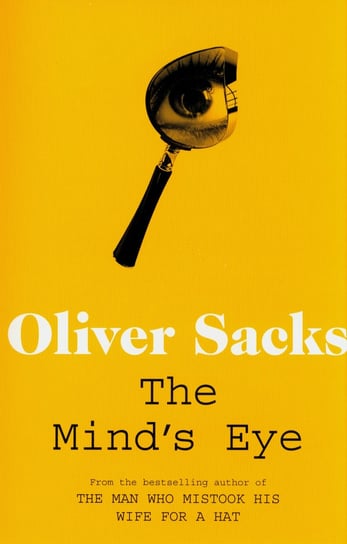 The Mind's Eye Sacks Oliver