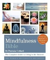 The Mindfulness Bible Collard Patrizia