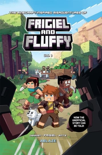 The Minecraft-inspired Misadventures of Frigiel and Fluffy Volume 1 Derrien Jean-Christophe, Frigiel
