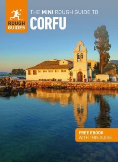 The Mini Rough Guide to Corfu (Travel Guide with Free eBook) Guides Rough