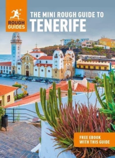 The Mini Rough Guide to Tenerife (Travel Guide with Free eBook) Guides Rough