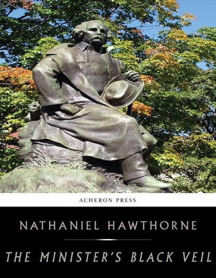 The Ministers Black Veil Nathaniel Hawthorne