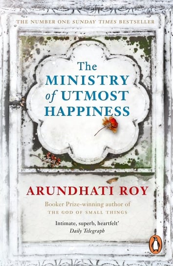 The Ministry of Utmost Happiness Roy Arundhati