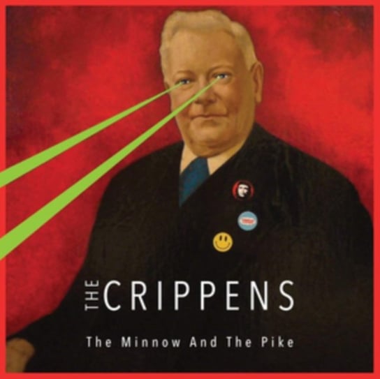 The Minnow and the Pike The Crippens